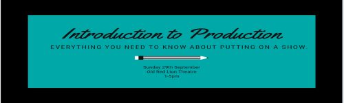 Introduction to Production 29/09 title banner